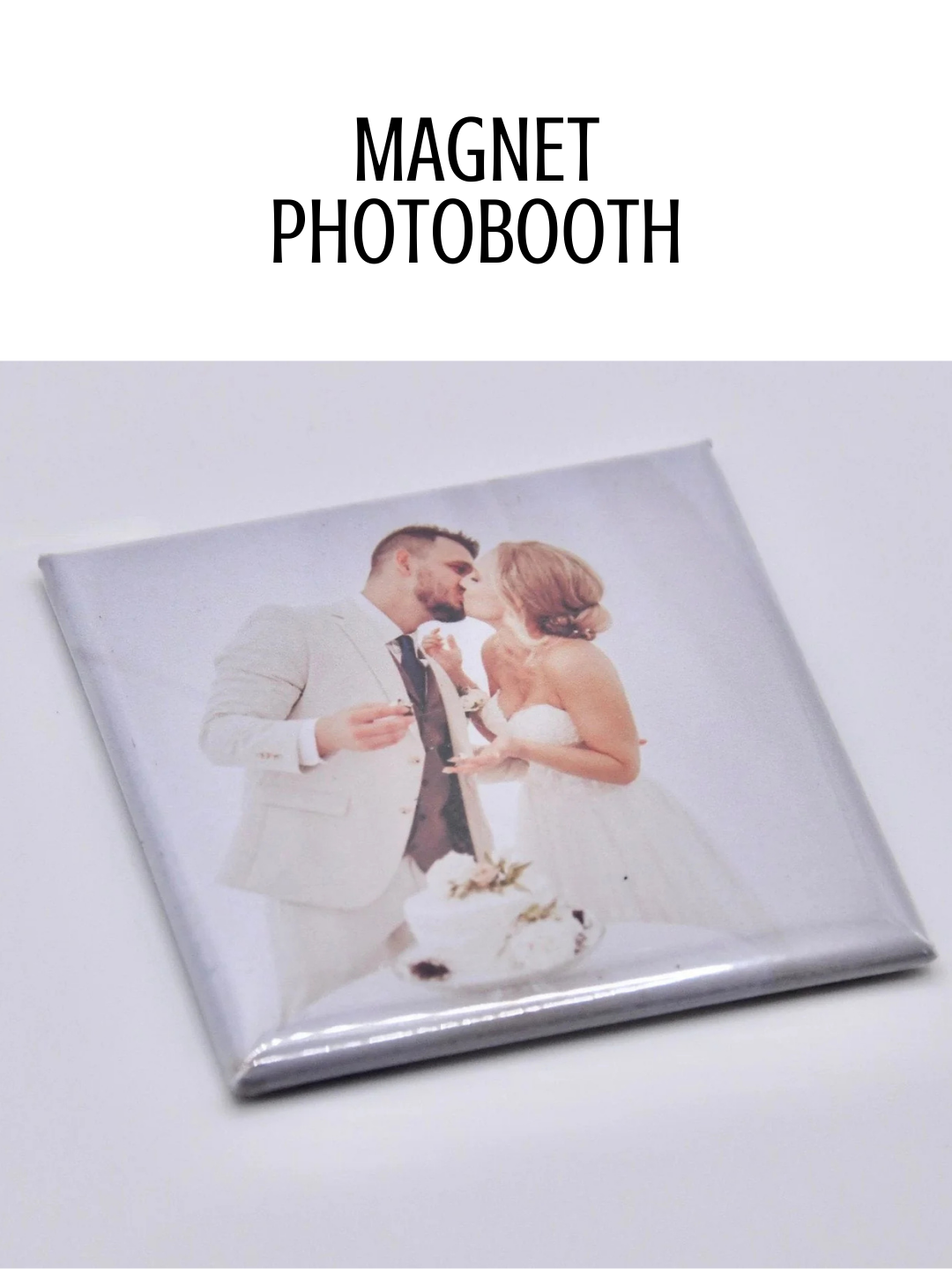 Magnet Photobooth Display